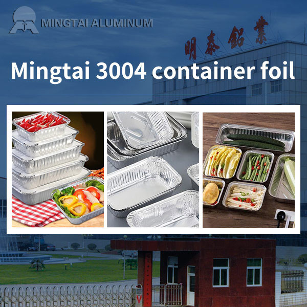Mingtai 3004 container foil-3004 aluminum foil lunch box raw material_Container foil factory direct sales