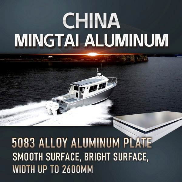 China Mingtai Aluminum- Marine aluminum sheet manufacturer